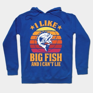 i like big fish and i can't lie 1 Hoodie